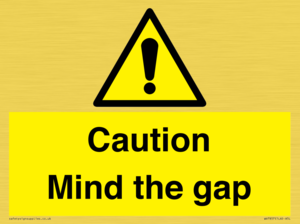 Caution Mind the gap
